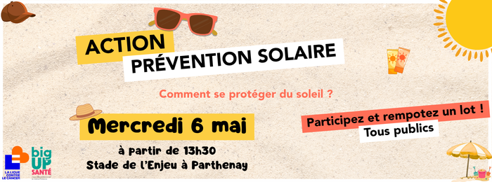 Action prévention solaire - Mercredi 6 mai 2026